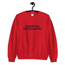 Ge bent goe Sweater - Antwerp Only