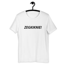 ZEGKIKNIE! T-Shirt - Antwerp Only