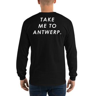 Take Me To Antwerp - Long Sleeve T-Shirt - Antwerp Only