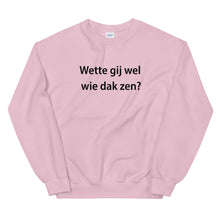 Wette gij wel Sweater - Antwerp Only