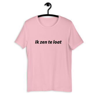 Te loat T-Shirt - Antwerp Only
