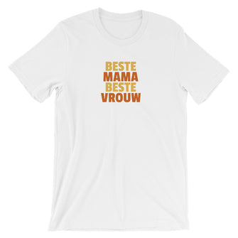 Beste Mama Beste Vrouw - Antwerp Only