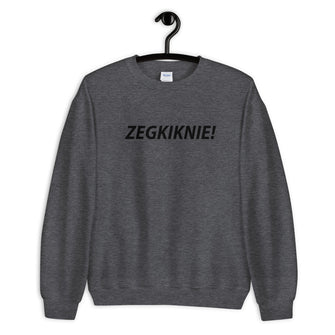 ZEGKIKNIE! Sweater - Antwerp Only
