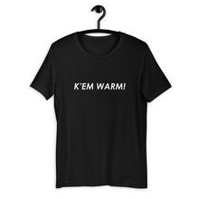K'EM WARM! T-Shirt - Antwerp Only