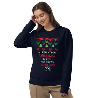 All I Want For Christmas - Eco Sweatshirt