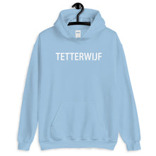 Tetterwijf Hoodie